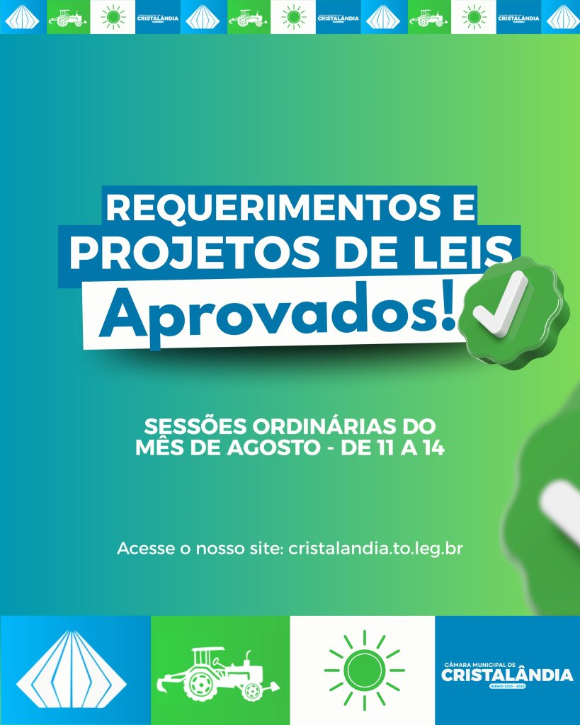 REQUERIMENTOS APROVADOS NAS SESSÕES ORDINÁRIAS DE AGOSTO